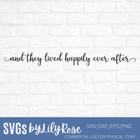 And they lived happily ever after Svg