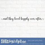 And they lived happily ever after Svg