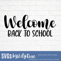 Welcome Back to School Svg