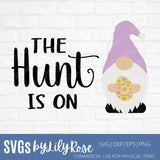 Easter Gnome Svg- The Hunt is On